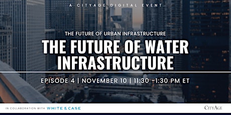 CityAge: The Future of Water Infrastructure
