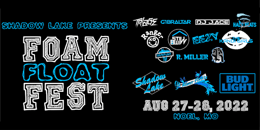 Foam Float Fest 2022