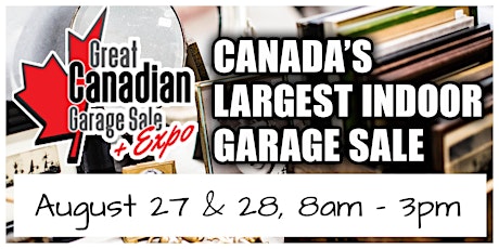 The Great Canadian Garage Sale & Expo