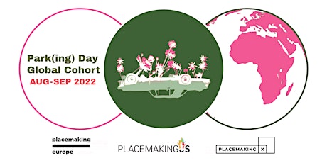Park(ing) Day Global Placemaking Cohort