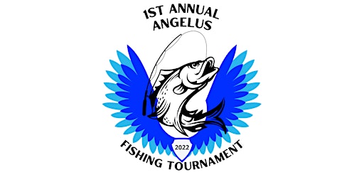 The Angelus 1st Annual Fishing Tournament