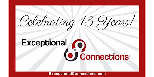 LIVE Exceptional Connections® September  Networking Luncheon