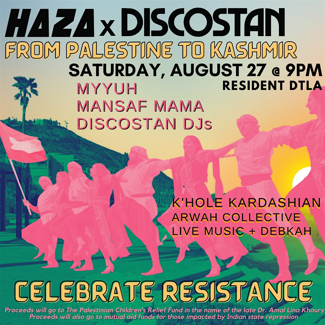 Haza x Discostan: From Palestine to Kashmir