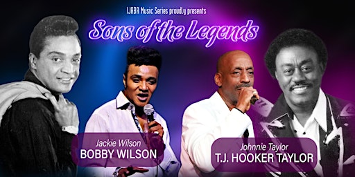 Sons of Legends featuring Bobby Wilson and TJ Hooker Taylor
