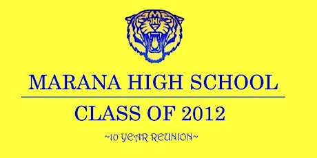 Marana High School 10 Year Reunion (Class of 2012)