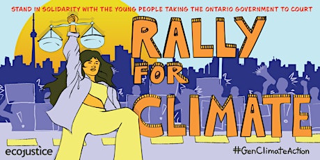 #GenClimateAction: Support Ontario youths as they take government to court primary image