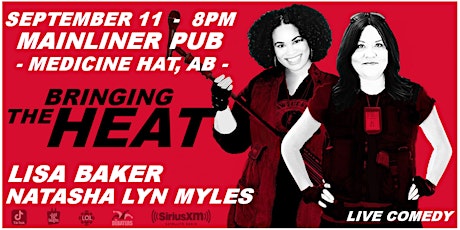 Lisa Baker - Bring The Heat Comedy - Medicine Hat, AB primary image