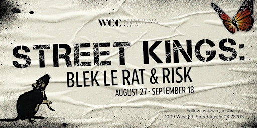 WCC Presents - Street Kings: Blek Le Rat & Risk