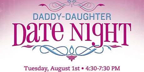 Daddy Daughter Date Night primary image