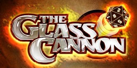 Glass Cannon Podcast: Los Angeles Meet-Up!!! primary image