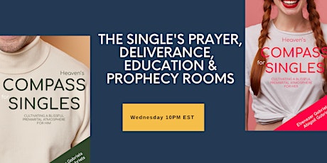 The Online Singles Prayer, Deliverance and Prophecy Rooms