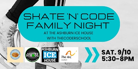 Skate 'N' Code Family Night at The Ashburn Ice House with theCoderSchool