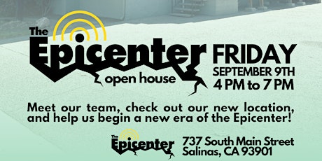 The Epicenter Open House
