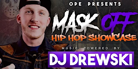 Mask Off Hip Hop Showcase