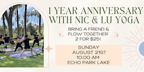 Yoga at Echo Park! 1 Year Anniversary Flow!