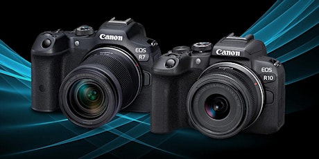 The Canon APS-C  Powerhouse Mirrorless Cameras - The R7 & R10 !