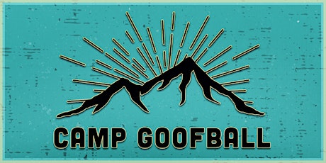 Camp Goofball