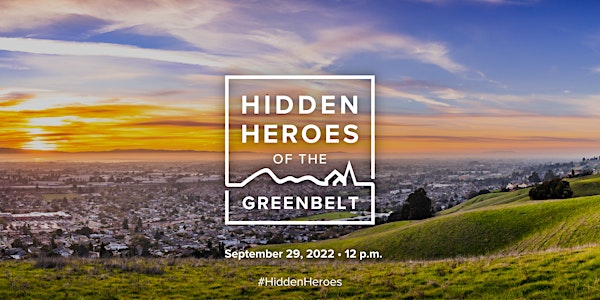 Hidden Heroes of the Greenbelt 2022