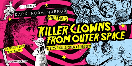 Killer Clowns From Outer Space at Guild Cinema