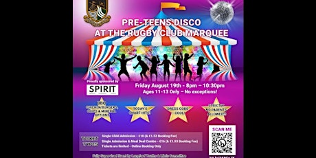 Pre-Teen Disco at the Rugby Club Marquee