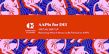 Reframing What It Means to Be Political for AAPIs