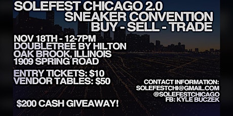 SoleFest 2.0 CHICAGO Sneaker Convention @SoleFestChicago primary image
