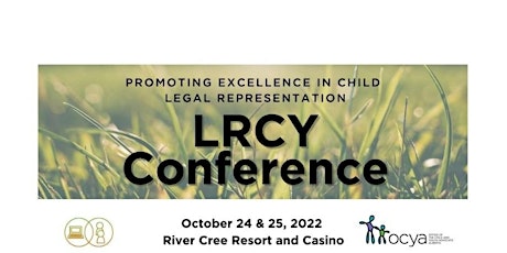 LRCY's Best Practices in Child Legal Representation Conference