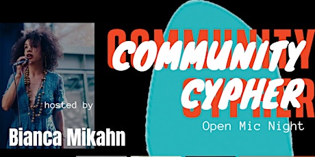 Community Cypher & Open Mic