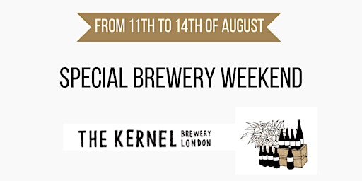 Brewery Weekend: The Kernel Brewery at  Stone Mini Market