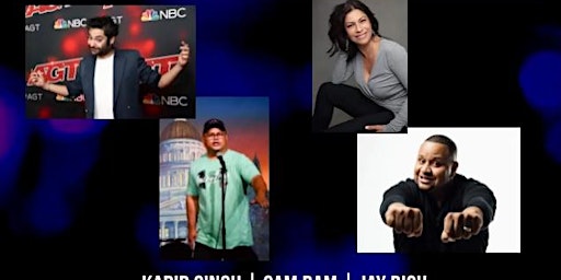 Sat Night Stand UP LIVE in Fremont with Kabir Singh, Jay Rich and Sam Bam .