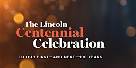 The Lincoln Centennial Celebration benefiting Songs For Sound