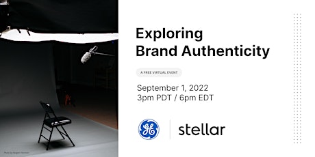 GE presents Exploring Brand Authenticity