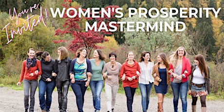Women's Prosperity Mastermind Webinar