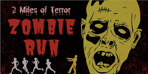 2022 Zombie Run - 2 Miles of Terror