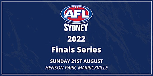 2022 AFL Sydney Finals Series: Sunday 21st, August @ Henson Park