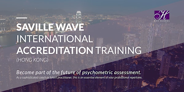 Saville Wave International Accreditation Training (Hong Kong)