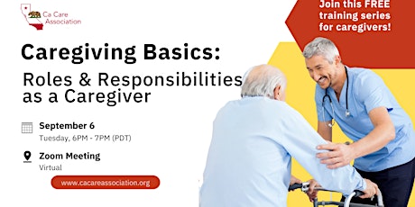 Caregiving Basics: Roles and Responsibilities as a Caregiver
