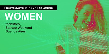 Startup Weekend Buenos Aires 2022  + Woman