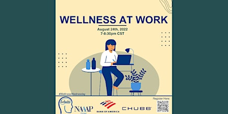NAAAP Wellness Wednesday: Wellness at Work