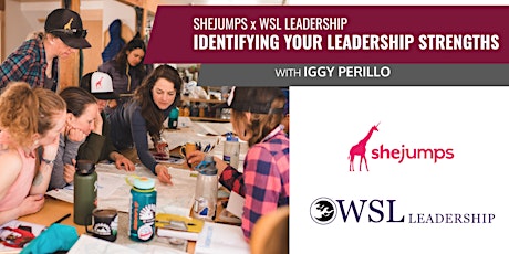 SheJumps x WSL Leadership | Identifying Your Leadership Strengths