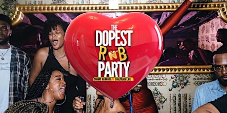 The Dopest R&B Party!! 99 & 00s Theme