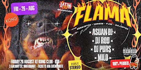 Flama  - 100% Perreo by The Latin Club | 26 August at KONG Club