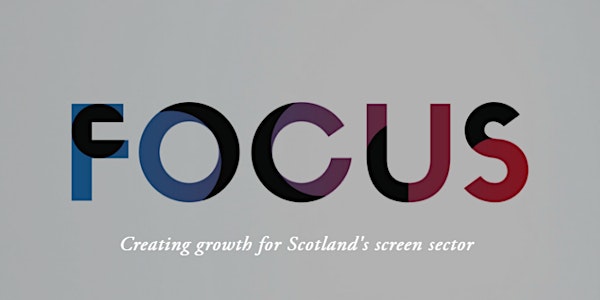 FOCUS: Glasgow Launch Event and Talent Masterclass with Edd Buckley, Founde...