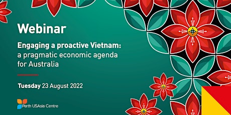 Webinar: Engaging a proactive Vietnam