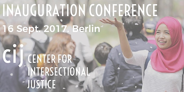 INAUGURATION CONFERENCE | Center for Intersectional Justice 