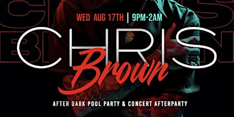 CHRIS BROWN Official Concert Afterparty @Sekai Wed Aug 17th