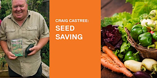 Craig Castree: Seed saving