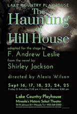 The Haunting of Hill House - Live on Stage at The Historic Select Theater!