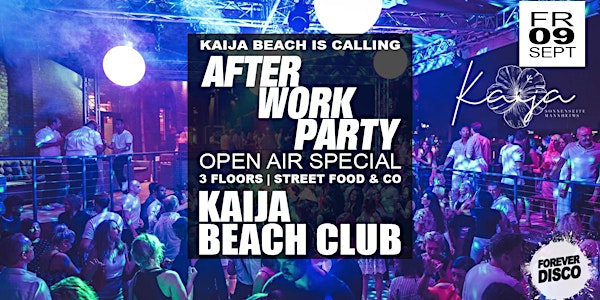 ABGESAGT: AFTER WORK BEACH PARTY @ KAIJA BEACH CLUB
