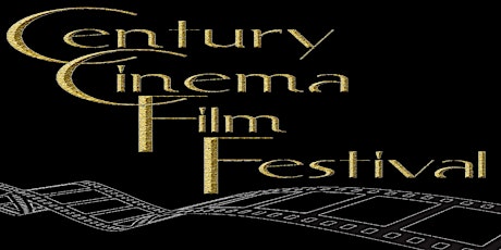 3rd Annual Century Cinema Film Festival! At the Historic Select Theater!